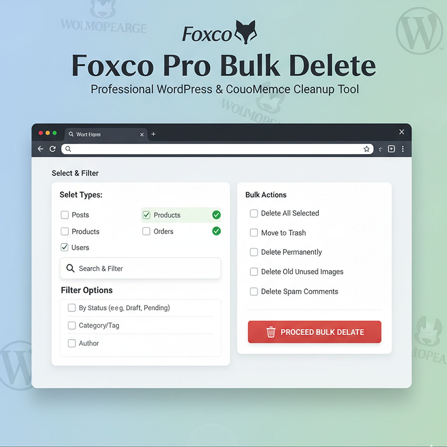 Pro Bulk Delete – WordPress & WooCommerce Cleanup Tool